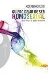 Quiero Dejar de Ser Homosexual