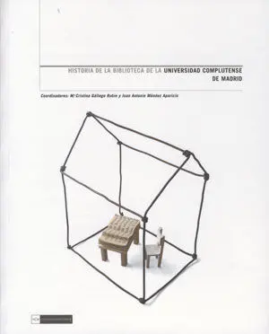 Historia de la Biblioteca de la Universidad Complutense de Madrid