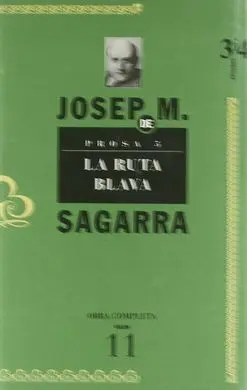 Prosa 5. Vol. 11. La Ruta Blava