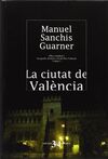 LA CIUTAT DE VALÈNCIA