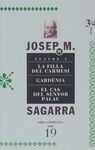 (19) OBRA COMPLETA. TEATRE 5. LA FILLA DEL CARMESI