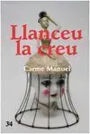 Llanceu la Creu