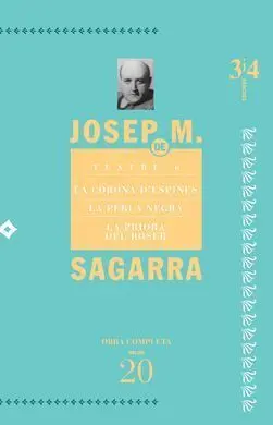 Teatre 6. Obra Completa de Josep Mª Sagarra