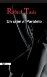 UN CRIM AL PARALELO