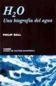H20. Una Biografía del Agua