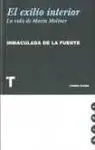 El Exilio Interior. La Vida de María Moliner