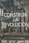 CONSTRUIR LA REVOLUCIÓN.ARTE Y ARQUITECTURA EN RUSIA 1915-1935.
