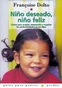 Niño Deseado,Niño Feliz