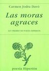 LAS MORAS AGRACES