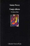 HEANEY, SEAMUS, 1939-,.- CAMPO ABIERTO : ANTOLOGIA POETICA (1966-1996)