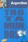 Argentina Trotamundos