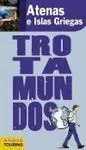 Trotamundos: Atenas e Islas Griegas