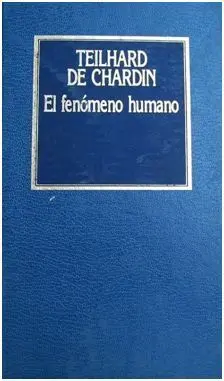 El Fenómeno Humano