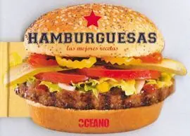 Hamburguesas. Las Mejores Recetas