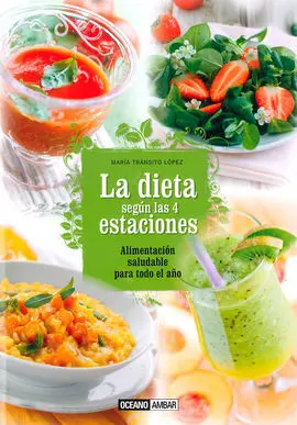 La Dieta Según las 4 Estaciones