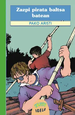 Zazpi Pirata Baltsa Batean