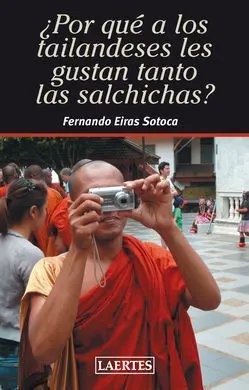 ¿Por qué a los Tailandeses les Gustan Tanto las Salchichas?