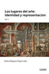 LOS LUGARES DEL ARTE I: IDENTIDAD Y REPRESENTACIÓN
