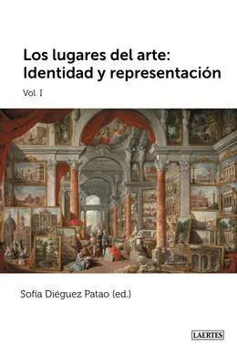 Los Lugares del Arte I: Identidad y Representación