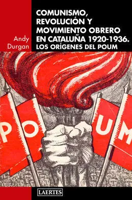 Comunismo, Revolución y Movimiento Obrero