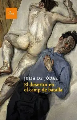 El Desertor en el Camp de Batalla
