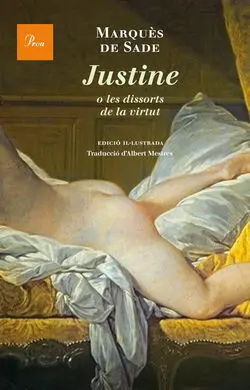 Justine o les Dissorts de la Virtut