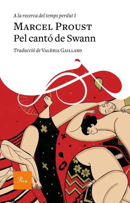 A la Recerca del Temps Perdut 1. Pel Cantó de Swan