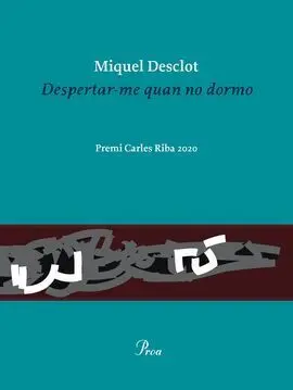 Despertar-Me Quan no Dormo