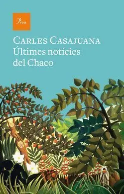 Últimes Notícies del Chaco