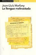 La Llengua Maltractada.