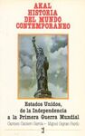 ESTADOS UNIDOS: DE LA INDEPENDENCIA A LA I GUERRA MUNDIAL