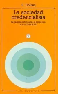 La Sociedad Credencialista