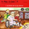 L'accident de la Iaia Merc. Pau I Laia 7