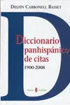 Diccionario Panhispánico de Citas 1900-2008
