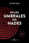 EN LOS UMBRALES DEL HADES