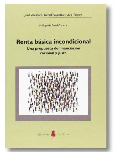 Renta Básica Incondicional. Una Propuesta de Financiación Racional y Justa