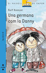 UNA GERMANA COM LA DANNY