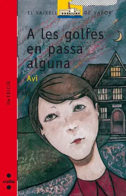 A les Golfes en Passa Alguna