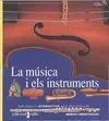 La Música I Els Instruments