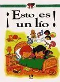 Esto Es un Lio! mi Primera Biblioteca de Iniciación Sexual y Afectiva