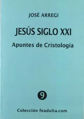 Jesús Siglo Xxi