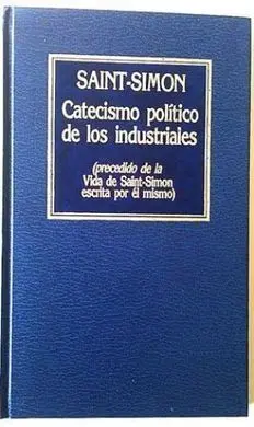 El Catecismo Político de los Industriales