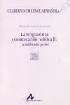 La Lengua en la Comunicación Política: la Palabra del Poder (2)
