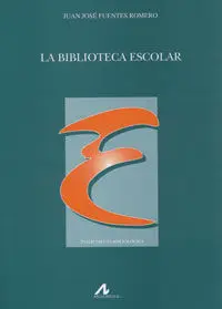 La Biblioteca Escolar