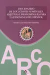 Diccionario de Locuciones Nominales, Adjetivas y Pronominales para la Enseñanza del Español