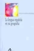 La Lengua Española en Su Geografía