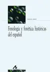 Fonología y Fonética Históricas del Español