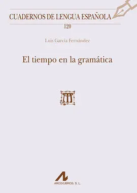 El Tiempo en la Gramatica