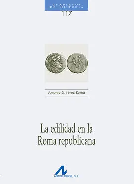 La Edilidad en la Roma Republicana