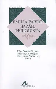 Emilia Pardo Bazan, Periodista